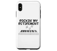 Rockin' My Retirement, Retired Pianist Music Teacher Case for iPhone XS Max