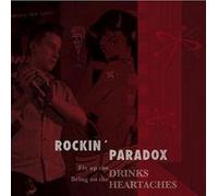 Rockin Paradox - Fix Up the Drinks Bring on the