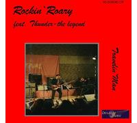 Rockin' Roary & Thunder-the legend - Travelin' Man