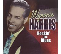 Rockin' the Blues by Wynonie Harris (2001-05-08)
