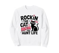Rockin The Cat Mom And Aunt Life Shirt Women Sweatshirt