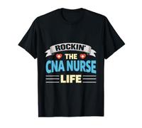 Rockin The CNA Nurse Life Nursing Assistant Value Graphic T-Shirt