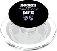 Rockin The Dance Mom Life Dance Mother Recital PopSockets PopGrip for MagSafe