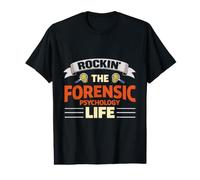 Rockin The Forensic Psychology Life Career Pride Value Graphic T-Shirt