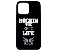 Rockin The Keto Life Low Carb Diet Fitness Case for iPhone 13 Pro Max