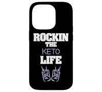 Rockin The Keto Life Low Carb Diet Fitness Case for iPhone 14 Pro