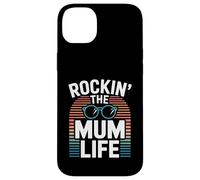 Rockin The Mum Life Funny Mum Life Mothers Day Case for iPhone 14 Plus
