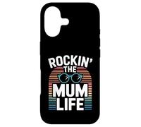 Rockin The Mum Life Funny Mum Life Mothers Day Case for iPhone 17