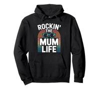 Rockin The Mum Life Funny Mum Life Mothers Day Pullover Hoodie