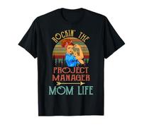 Rockin' The Project Manager Mom Life Cute Funny T-Shirt