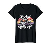 Rockin' The Spoiled Wife Life Partner Marriage - Value Graphic T-Shirt, Women, Black, L