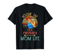 Rockin' The Tax Preparer Mom Life Cute Funny T-Shirt