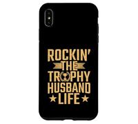Rockin The Trophy Husband Life Case for iPhone XS Max