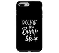 Rockin This Bump Life for Expecting Mothers Case for iPhone 7 Plus/8 Plus