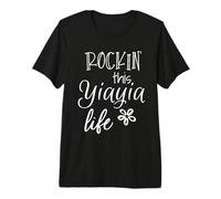 Rockin This Yiayia Life Greece Gr randma Premium T-Shirt