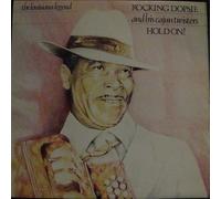 Rocking Dopsie & The Cajun Twisters - Hold On!