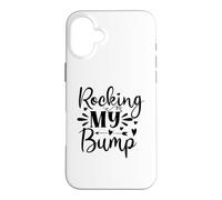 Rocking My Bump Funny Cute Mother Mom Love Case for iPhone 16 Plus