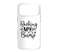Rocking My Bump Funny Cute Mother Mom Love Case for iPhone 17 Pro Max