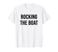 Rocking The Boat T-Shirt