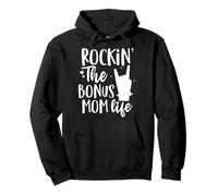 Rocking The Bonus mom life Best Stepmother ever Stepmom Pullover Hoodie