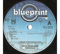 Rockpile - I HEAR YOU KNOCKING 7 INCH (7" VINYL 45) UK BLUEPRINT 1980