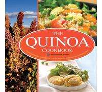 Rockridge Press The Quinoa Cookbook: Nutrition Facts, Cooking Tips, & 116 Rockridge Press Multicolor