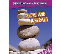 Rocks and Minerals (Essential Physical Science)