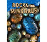 Rocks and Minerals (Science: Informational Text)