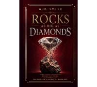 Rocks as big as diamonds: Some things are forged before they shine: 1 (The Mentor’s Journey)