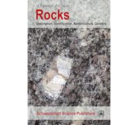 Rocks: Description, identification, nomenclature, genesis