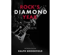 Rock's Diamond Year: Celebrating London's Music Heritage