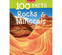 Rocks & Minerals (100 Facts)