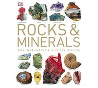 Rocks & Minerals: The Definitive Visual Guide (Dk) by Bonewitz, Ronald (February 1, 2008) Hardcover