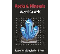 Rocks & Minerals Word Search: Geology Lovers! Educational & challenging | 6x9 inches, 50+ Puzzles |