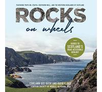 Rocks on Wheels: Guides to Scotland's Road Accessible Geology