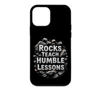 Rocks Teach Humble Lessons Motivational Quote Case for iPhone 12 mini