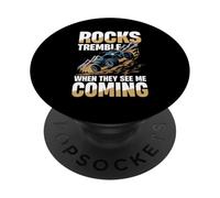 Rocks Tremble When They See Me Coming PopSockets Adhesive PopGrip
