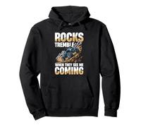 Rocks Tremble When They See Me Coming Pullover Hoodie