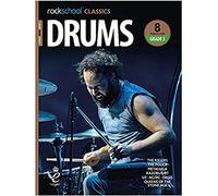 Rockschool Classics: Drums - Grade 3 (2018) | Intermediate Drum Sheet Music Book for Exam Preparation and Performance Certificate Practice | Technique Skill Building Structured Study Resource
