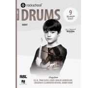 Rockschool: Drums Debut - 2024 | Beginner Drumming for Students/ Teachers | 9 Graded Tracks with Exam Prep Techniques | Learn Rock Pop and Contemporary Drums | Sheet Music Book for Drum Lessons