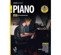 Rockschool Piano Debut | Beginner Piano Sheet Music for Contemporary Players | Official Piano Exam Book with Backing Tracks | Learn Modern Piano Skills with Audio Support and Practical Tests