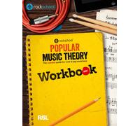 Rockschool: Popular Music Theory Workbook Debut : The essential guide for rock & pop musicians
