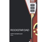 Rockstar Dad Happy Father's Day: Notebook, Journal, Composition Book, 130 pages, Lined, 6x9", Fathers Day Present Idea, Rock Star, Music