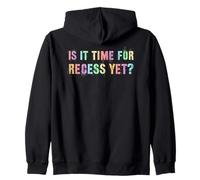 Rockstar IS IT TIME FOR RECESS YET? 2nd Grade Hello Look Out Zip Hoodie