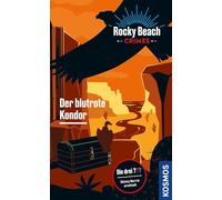 Rocky Beach Crimes. Der blutrote Kondor: Skinny Norris ermittelt