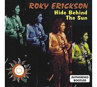 Rocky Erickson - Hide Behind the Sun - Australia