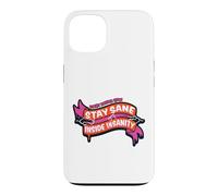Rocky Horror Show Stay Sane Inside Insanity Columbia Quote Case for iPhone 13
