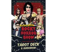Rocky Horror Show: The Official Tarot Deck and Guidebook