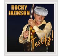 Rocky Jackson - Testify!