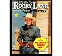 Rocky Lane Western #29: Golden Age Adventures from the Great Western Star